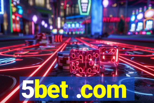 5bet .com